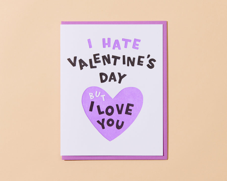 I Hate Valentine's Day Card-Greeting Cards-And Here We Are