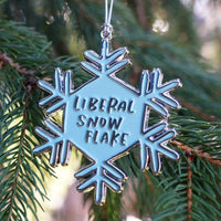 Liberal Snowflake Ornament – And Here We Are