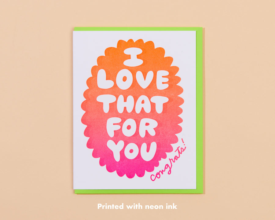 Love That for You Card-Greeting Cards-And Here We Are