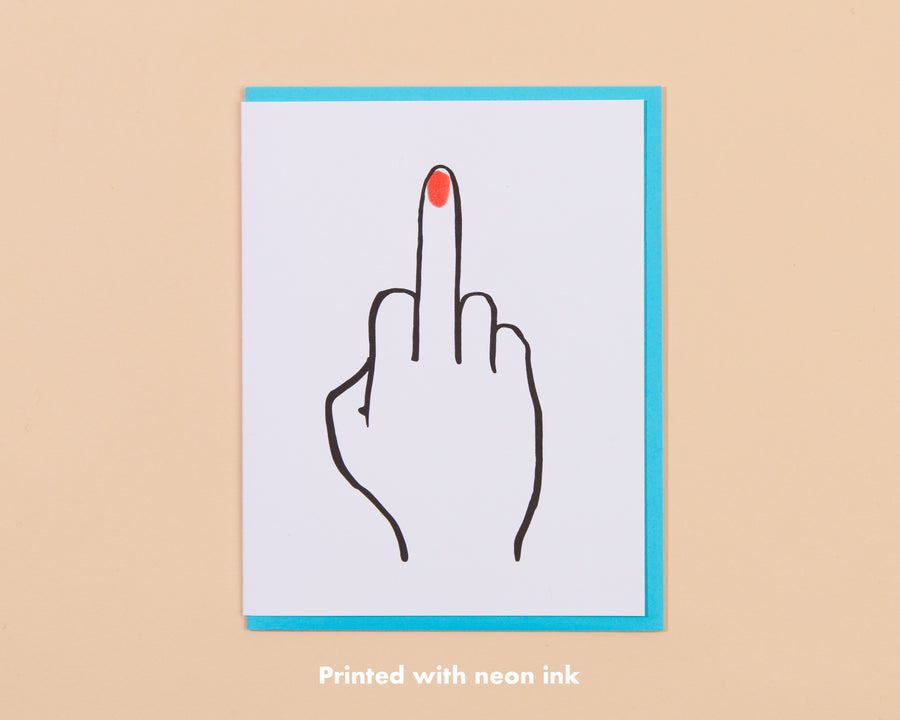 Middle Finger Card-Greeting Cards-And Here We Are