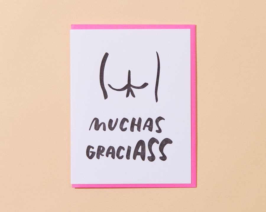 Muchas Graci-ass Card-Greeting Cards-And Here We Are