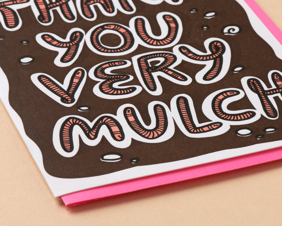 Thank You Very Mulch Card-Greeting Cards-And Here We Are