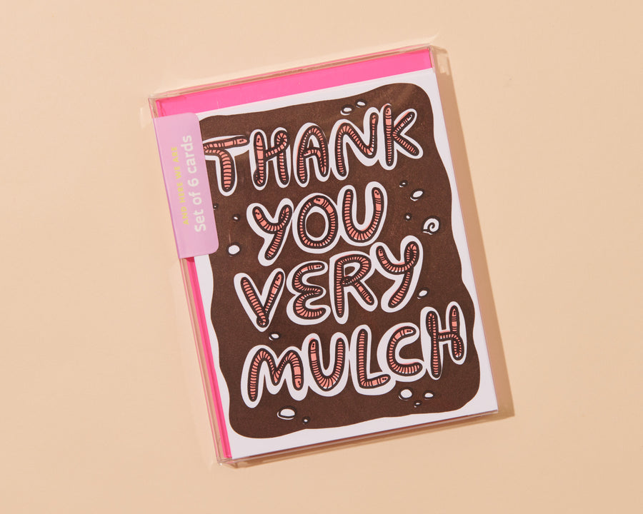 Thank You Very Mulch Card-Greeting Cards-And Here We Are