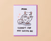 Letterpress Mother's Day Card—Not Eating Me (Hamster, Funny)-Greeting Cards-And Here We Are