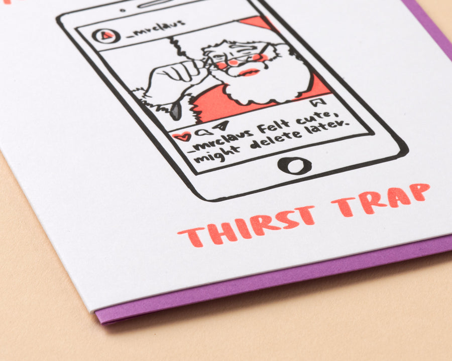 Thirst Trap Card-Greeting Cards-And Here We Are