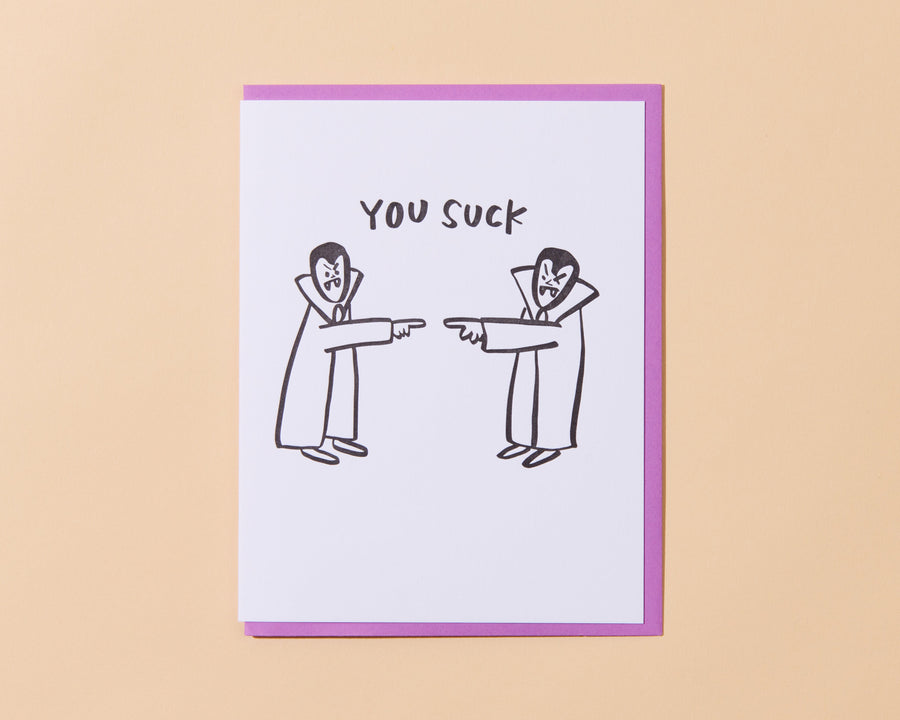 You Suck Card-Greeting Cards-And Here We Are