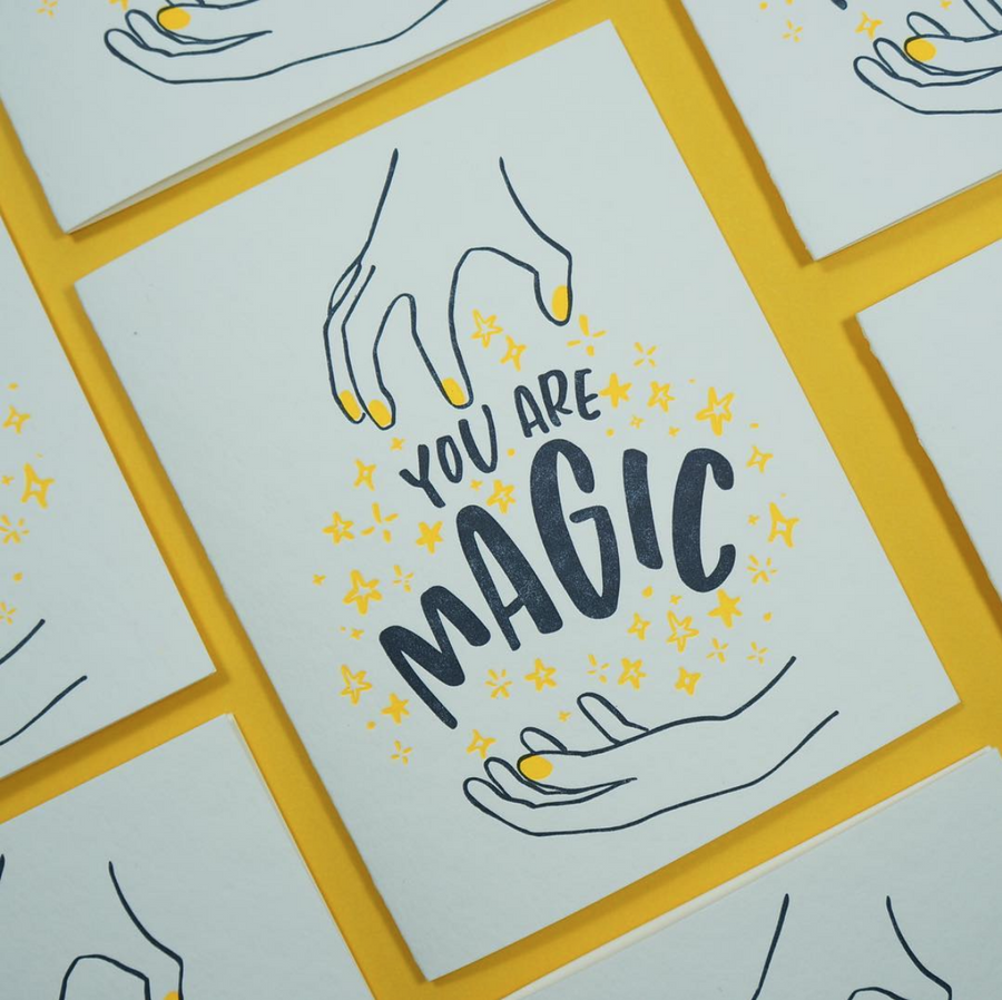You are Magic Card-Greeting Cards-And Here We Are